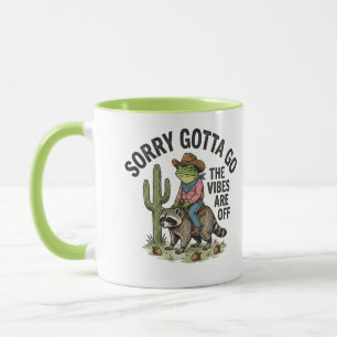 Caneca Desculpe, Preciso Ir Embora a Vibração Está Ruim C