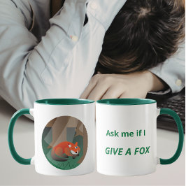 Caneca Design "Pergunte-me se eu dou conta de uma Raposa"