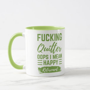 Caneca Desistir da Porra Oops Quero Dizer Feliz Aposentad