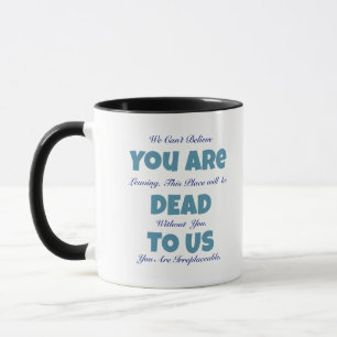 Caneca Despedida Engraçada Morta Para Nós