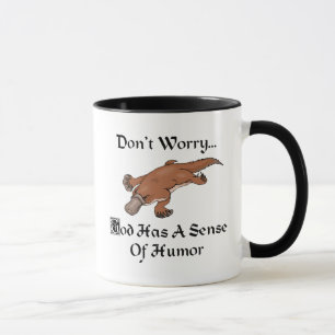 Caneca Deus Tem Um Senso de Humor - Ornitorrinco Engraçad