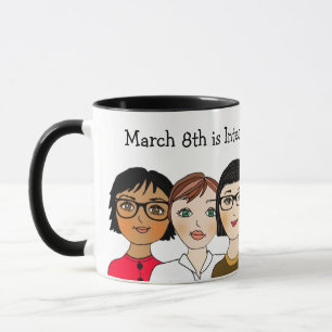 Caneca Dia 8 de março é Dia Internacional da Mulher