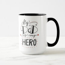 Dia dos pais - "meu pai é meu herói "