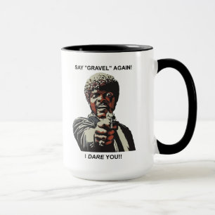 Caneca Diga Gravel Novamente Eu Ouso Você Pedalando