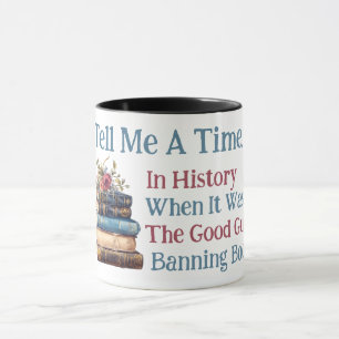 Caneca Diga-Me Um Tempo Na História... Design de sobreali