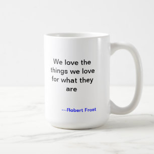 Caneca do amor de Robert Frost