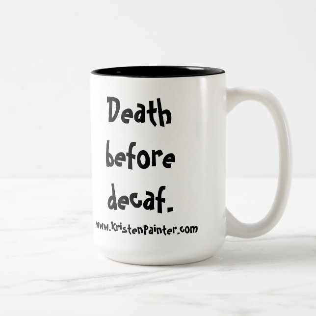 Caneca do comensal da mamã - morte antes do decaf (Direita)