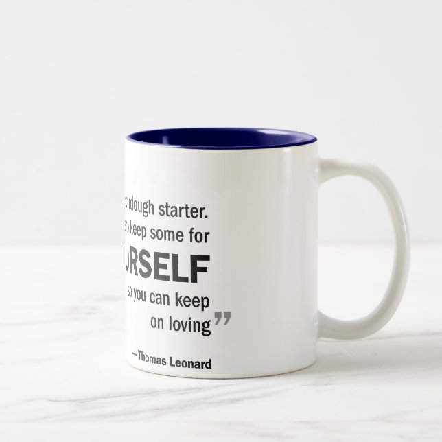caneca do Dois-tom - 'o amor é como o sourdough… " (Direita)