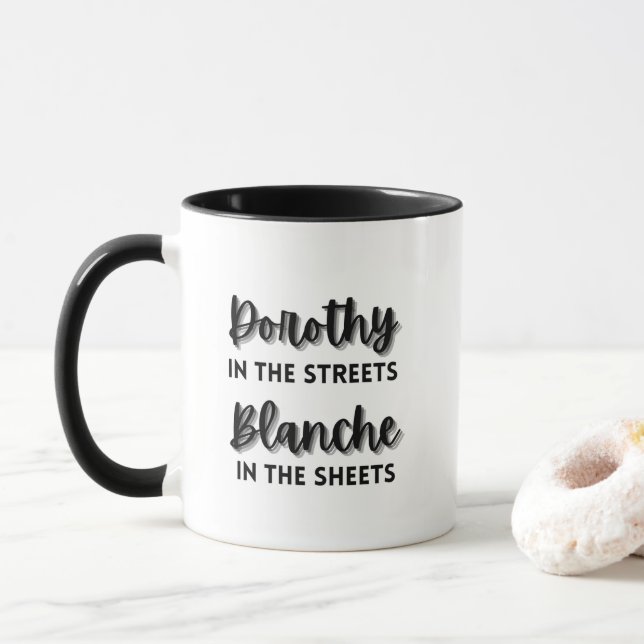 Caneca Dorothy in the Streets Blanche in the Sheets (Com Donut)