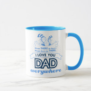 Caneca Dr. Seuss Eu Amo Você Papai Em Todo Lugar