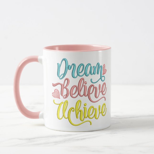 Caneca Dream Acredite Conseguir uma Cota Inspirativa Past (Esquerda)