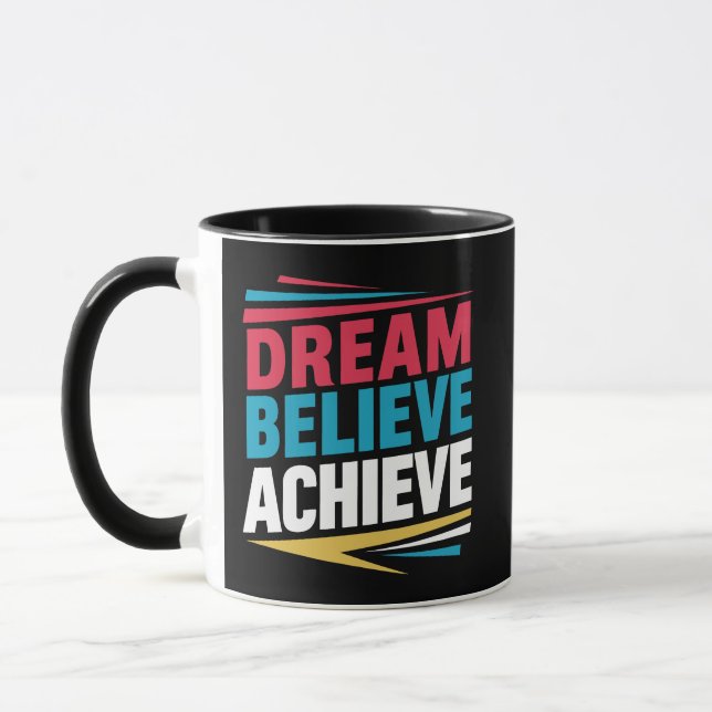 Caneca Dream Acredite em alcançar (Esquerda)
