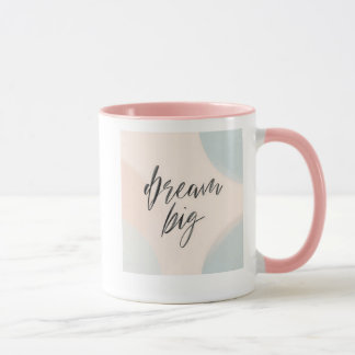 Caneca Dream Big Inspirational Art