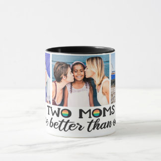 Caneca Duas mães são melhores que uma foto de dia de as m