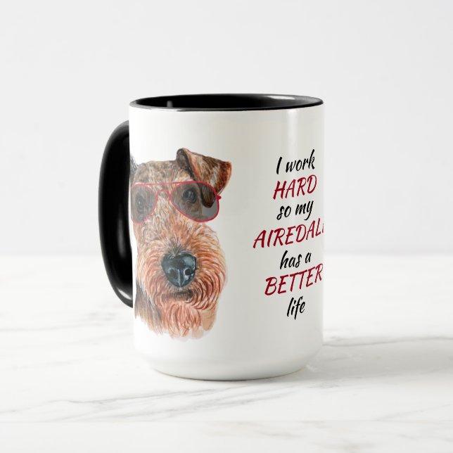 Caneca Duro de trabalho para o meu cão Airedale (Frente Esquerda)