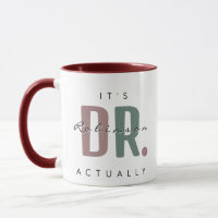 É a Dra. [Nome Personalizado] Mug.