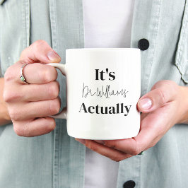 Caneca É Dr Na Verdade Doutor Novo Aluno De Doutorado Dou