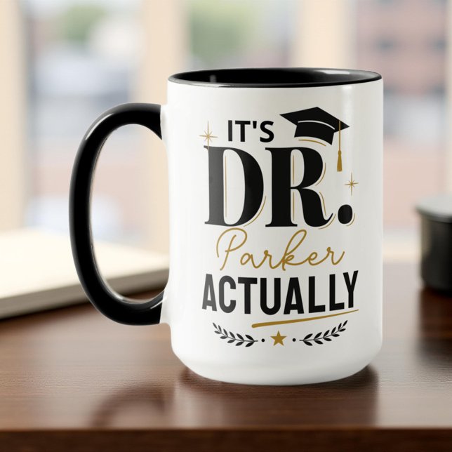 Caneca É Dr na Verdade Personalizado para Formatura de Ph (Criador carregado)