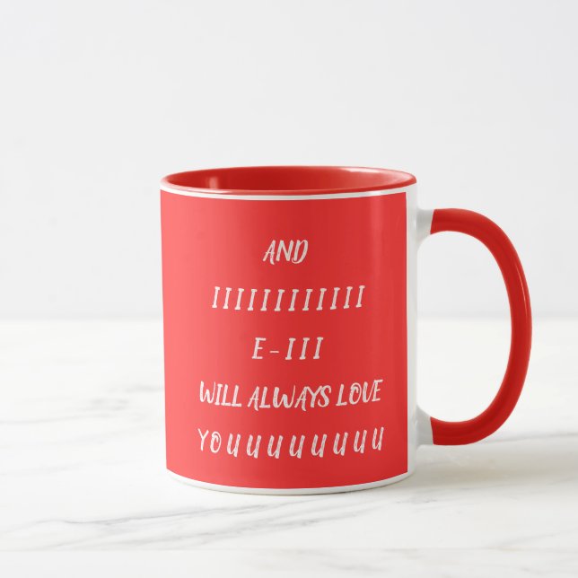 Caneca E Eu Sempre Amarei Você (Direita)