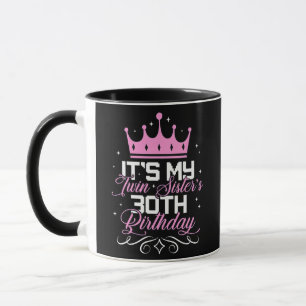 Caneca É minha irmã gêmea aniversário de 30 anos 30 anos