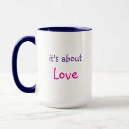 Caneca É sobre o Café da Mensagem de Amor