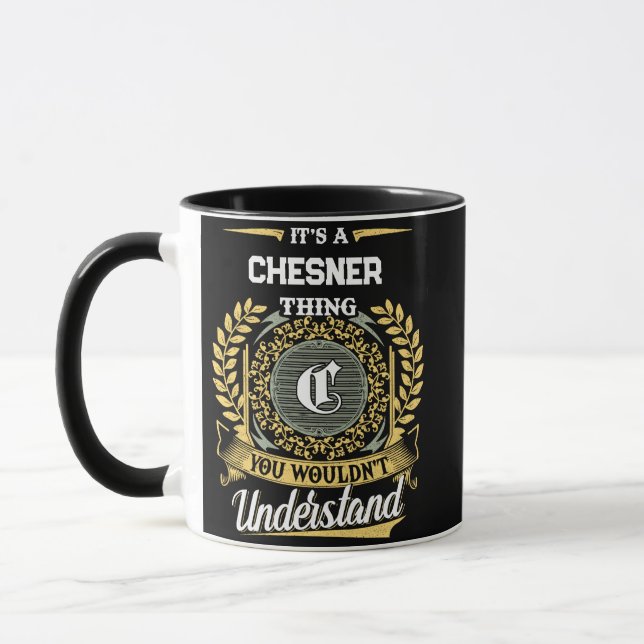 Caneca É uma Coisa de CHESNER que Você Não Entenderia (Esquerda)