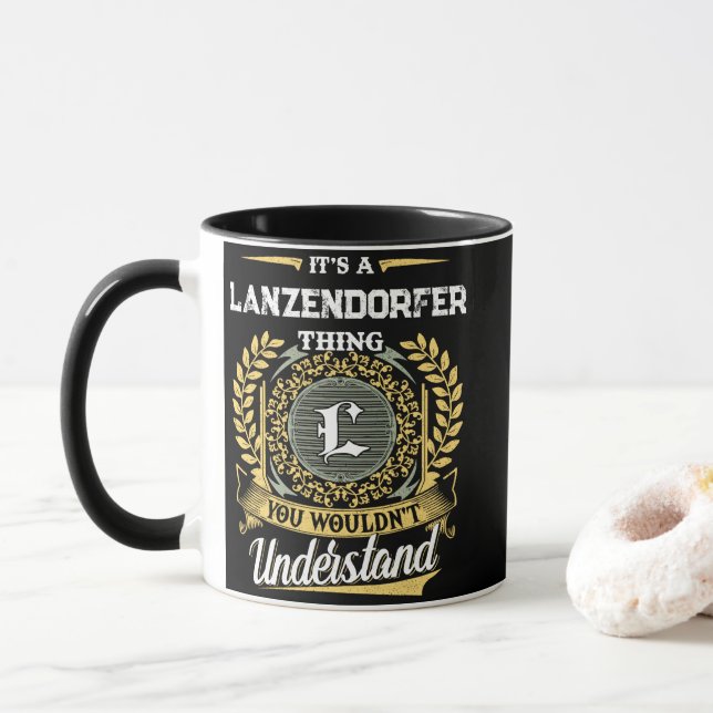 Caneca É uma Coisa de LANZENDORFER que Você Não Entenderi (Com Donut)