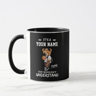 Caneca É uma Coisa de Nome Personalizado, Você Não Iria E