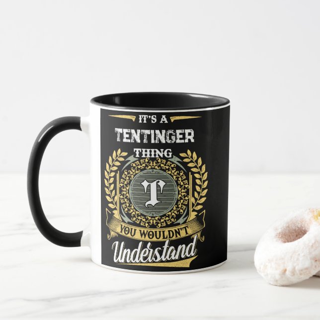 Caneca É uma Coisa de TENTINGER que Você Não Entenderia (Com Donut)