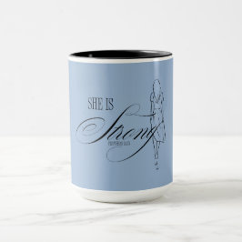 Caneca Ela é Forte Proverbs 31:25