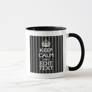 Caneca Elegante MANTENHA CALMA E seu texto em faixas pret