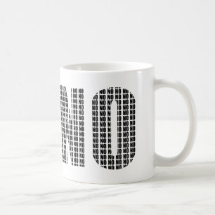 Caneca engraçada de não não para café e chá