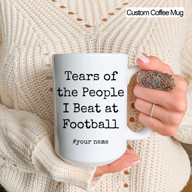 Caneca Engraçadas lágrimas das Pessoas que eu bati no fut (Funny Tears of the People I Beat At Football Mug)