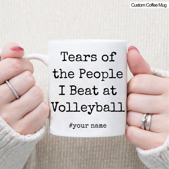 Caneca Engraçadas lágrimas das Pessoas que eu venho no vo (Funny Tears of the People I Beat At Volleyball Mug)