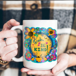 Caneca Engraçado, Cara Floral, Seja gentil Inspirividade