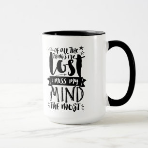 Caneca Engraçado Cita Typografia Mug Perdeu Minha Mente