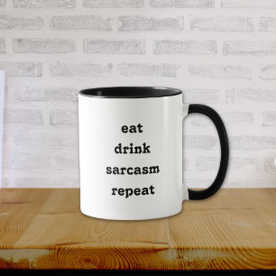 Caneca Engraçado Coma Bebida Sarcasmo Repetir