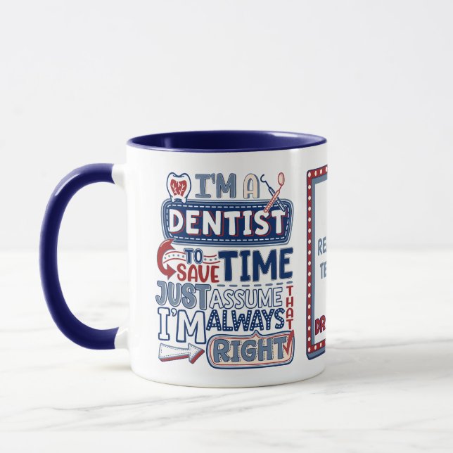 Caneca Engraçado Dentista Sempre Direto Humor Dental (Esquerda)