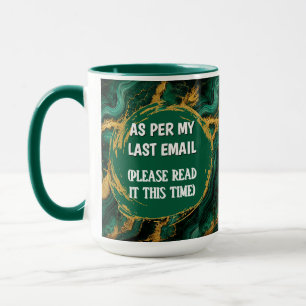 Caneca Engraçado Esmeralda Malaquita Conforme Meu Último