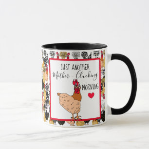 Caneca Engraçado Galinha   Chicken Quote Morning Humor