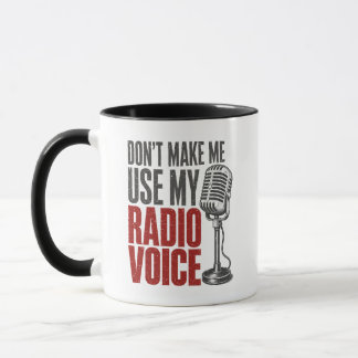 Caneca Engraçado Não Me Faça Usar Meu Café Voz de Rádio