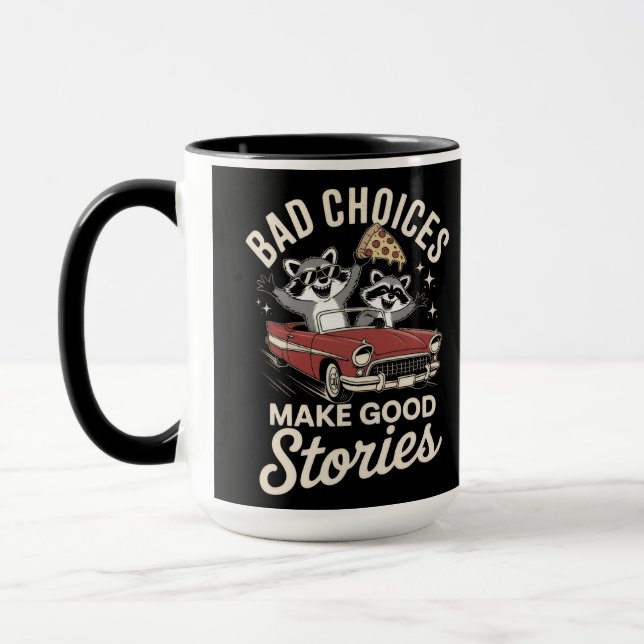 Caneca Escolhas ruins fazem boas histórias  (Esquerda)