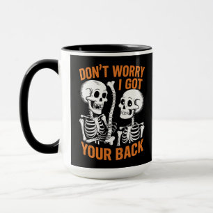 Caneca Esqueleto Não se Preocupe Eu Estou na Sua Retaguar