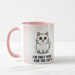 Caneca Estou Aqui Apenas Pelo Gato" Ilustração Kawaii Fof