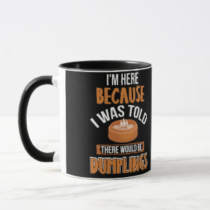 Caneca Estou aqui porque me disseram que havia lixeiras