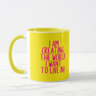 Caneca Estou criando um mundo que quero viver em Mug