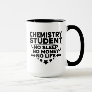 Caneca Estudante de Química Sem Sono Sem Dinheiro Sem Vid
