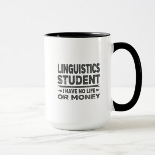 Caneca Estudante do Linguistics College No Life or Money