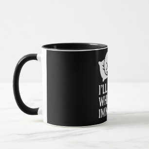 Caneca Eu adormecerei quando for imortal