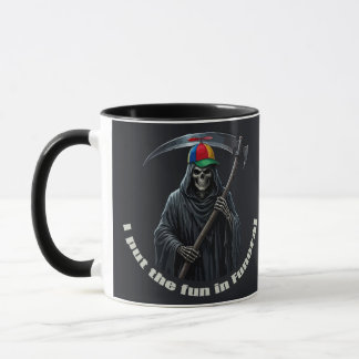 Caneca Eu Coloco a Diversão no Funeral